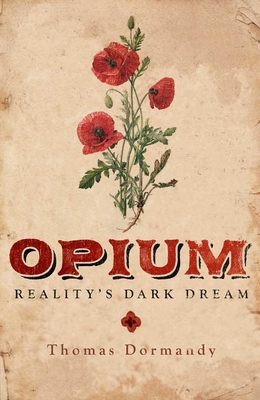 Opium