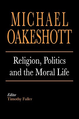 Religion, Politics, and the Moral Life