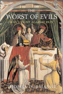 The Worst of Evils