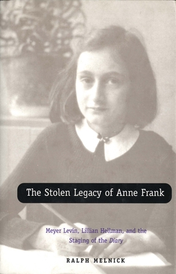 The Stolen Legacy of Anne Frank