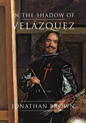 In the Shadow of Velazquez