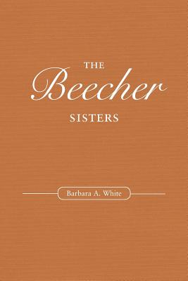 The Beecher Sisters