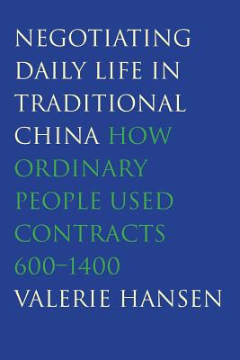 Negotiating Daily Life in Traditional China