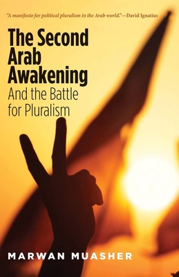 The Second Arab Awakening