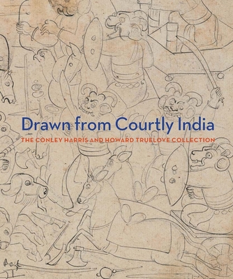 Drawn from Courtly India