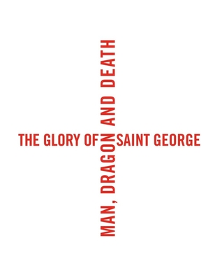 The Glory of Saint George