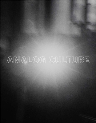 Analog Culture