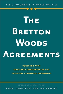 The Bretton Woods Agreements