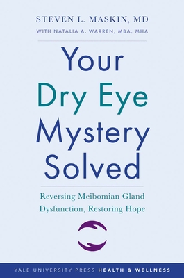 Your Dry Eye Mystery Solved