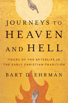 Journeys to Heaven and Hell