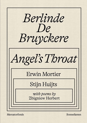 Berlinde De Bruyckere: Angel's Throat