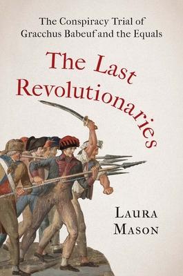 The Last Revolutionaries