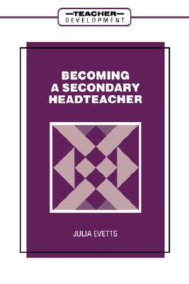 Becoming a Secondary Head Teacher