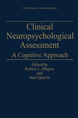 Clinical Neuropsychological Assessment