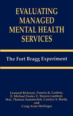 Evaluating Managed Mental Health Services