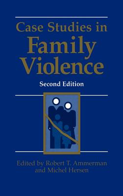 Case Studies in Family Violence