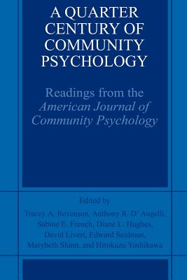 A Quarter Century of Community Psychology