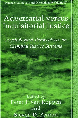 Adversarial versus Inquisitorial Justice