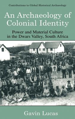 An Archaeology of Colonial Identity
