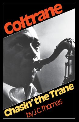 Coltrane: Chasin' The Trane