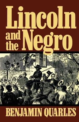 Lincoln And The Negro