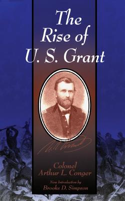 The Rise Of  U.S. Grant