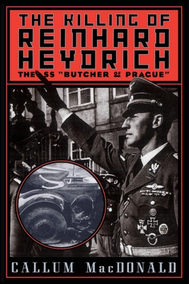 The Killing of Reinhard Heydrich