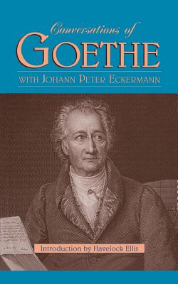 Conversations Of Goethe