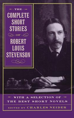 The Complete Short Stories Of Robert Louis Stevenson