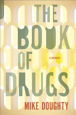 The Book of Drugs