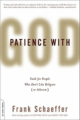 Patience With God