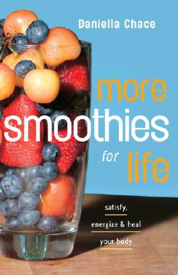 More Smoothies for Life