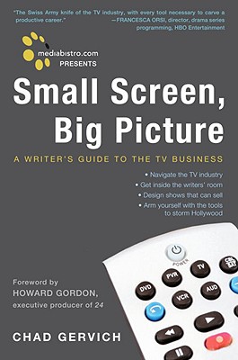 Mediabistro.com Presents Small Screen, Big Picture