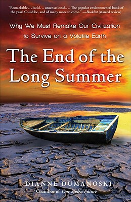 The End of the Long Summer