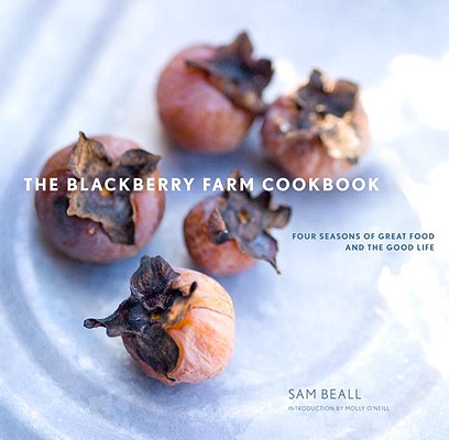 The Blackberry Farm Cookbook