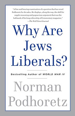 Why Are Jews Liberals?