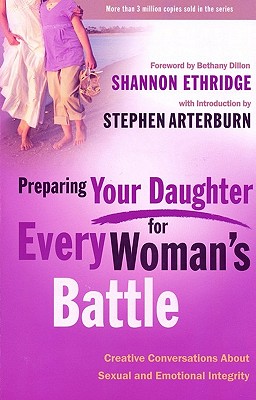 Preparing your Daughter for Every Woman's Battle