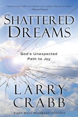 Shattered Dreams (Includes Workbook)