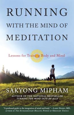 Running with the Mind of Meditation