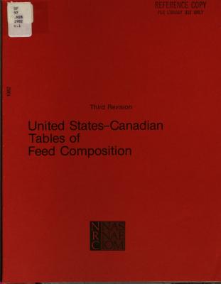 United States-Canadian Tables of Feed Composition
