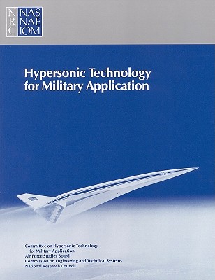Hypersonic Technology for Military Application
