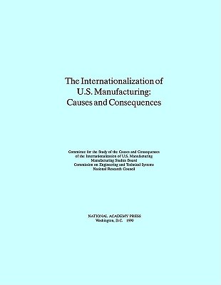 The Internationalization of U.S. Manufacturing