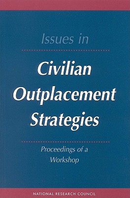 Issues in Civilian Outplacement Strategies
