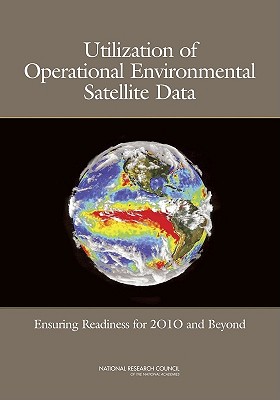 Utilization of Operational Environmental Satellite Data