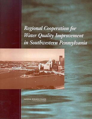 Regional Cooperation for Water Quality Improvement in Southwestern Pennsylvania