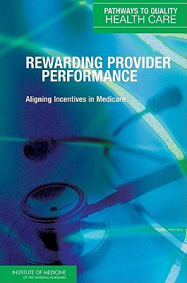 Rewarding Provider Performance