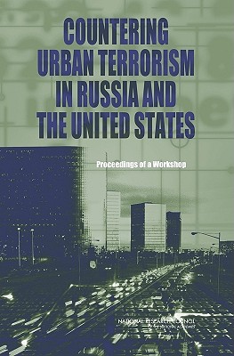 Countering Urban Terrorism in Russia and the United States