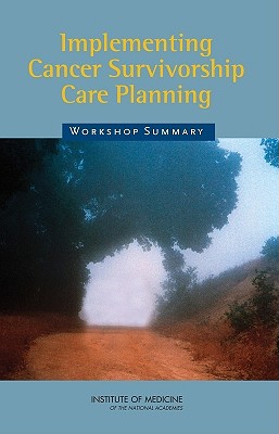 Implementing Cancer Survivorship Care Planning