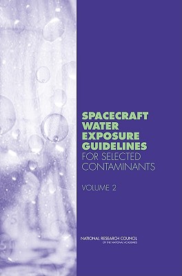 Spacecraft Water Exposure Guidelines for Selected Contaminants