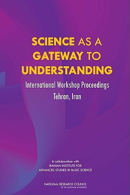 Science as a Gateway to Understanding